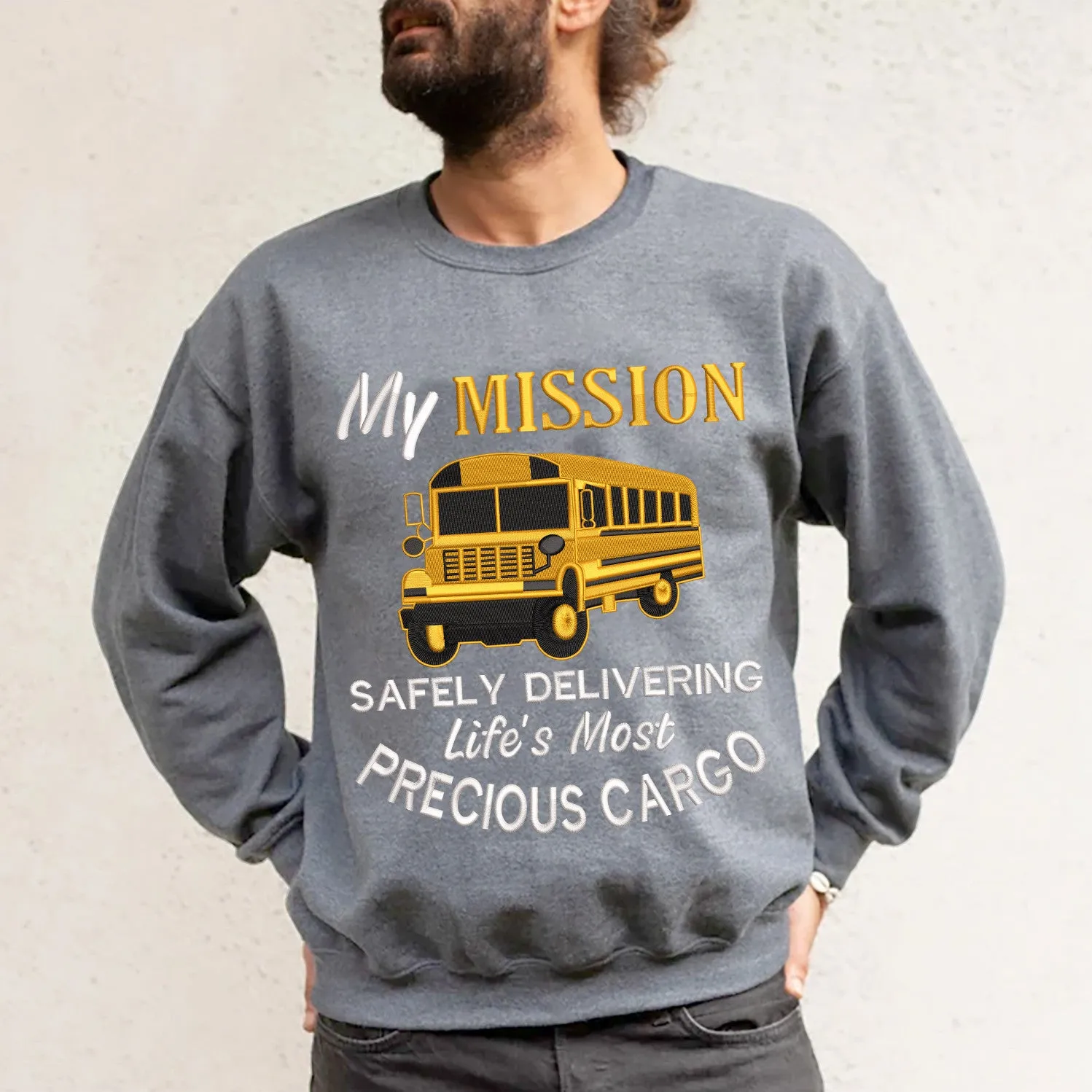 My Mission Safely Delivering Life's Most Precious Cargo Embroidered Sweatshirt - Embroidered Hoodie Tad